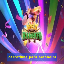 carretinha para betoneira